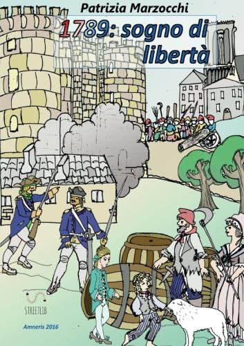 1789: sogno di libertà book