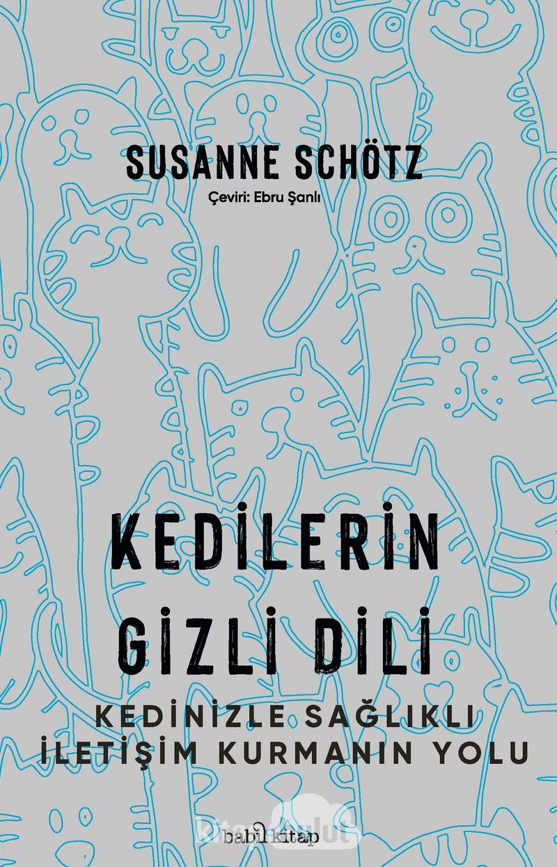 Kedilerin Gizli Dili: Kedinizle Sağlıklı İletişim Kurmanın Yolu Social Sciences