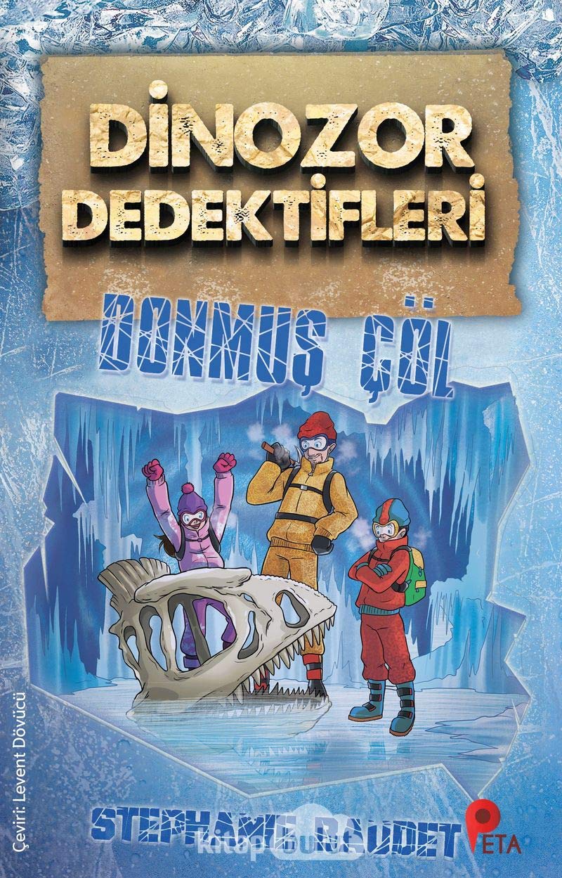 Dinozor Dedektifleri - Donmuş Çöl Contemporary literature