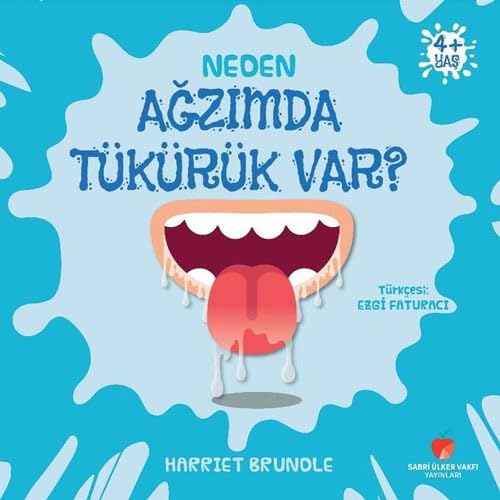 Neden Ağzımda Tükürük Var? +4 Yaş Social Sciences