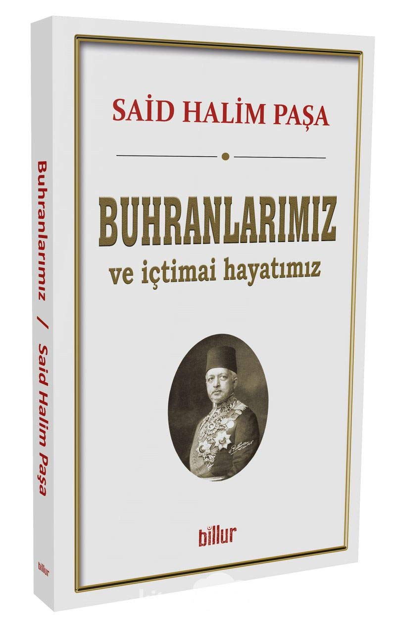 Buhranlarımız ve İçtimai Hayatımız Books