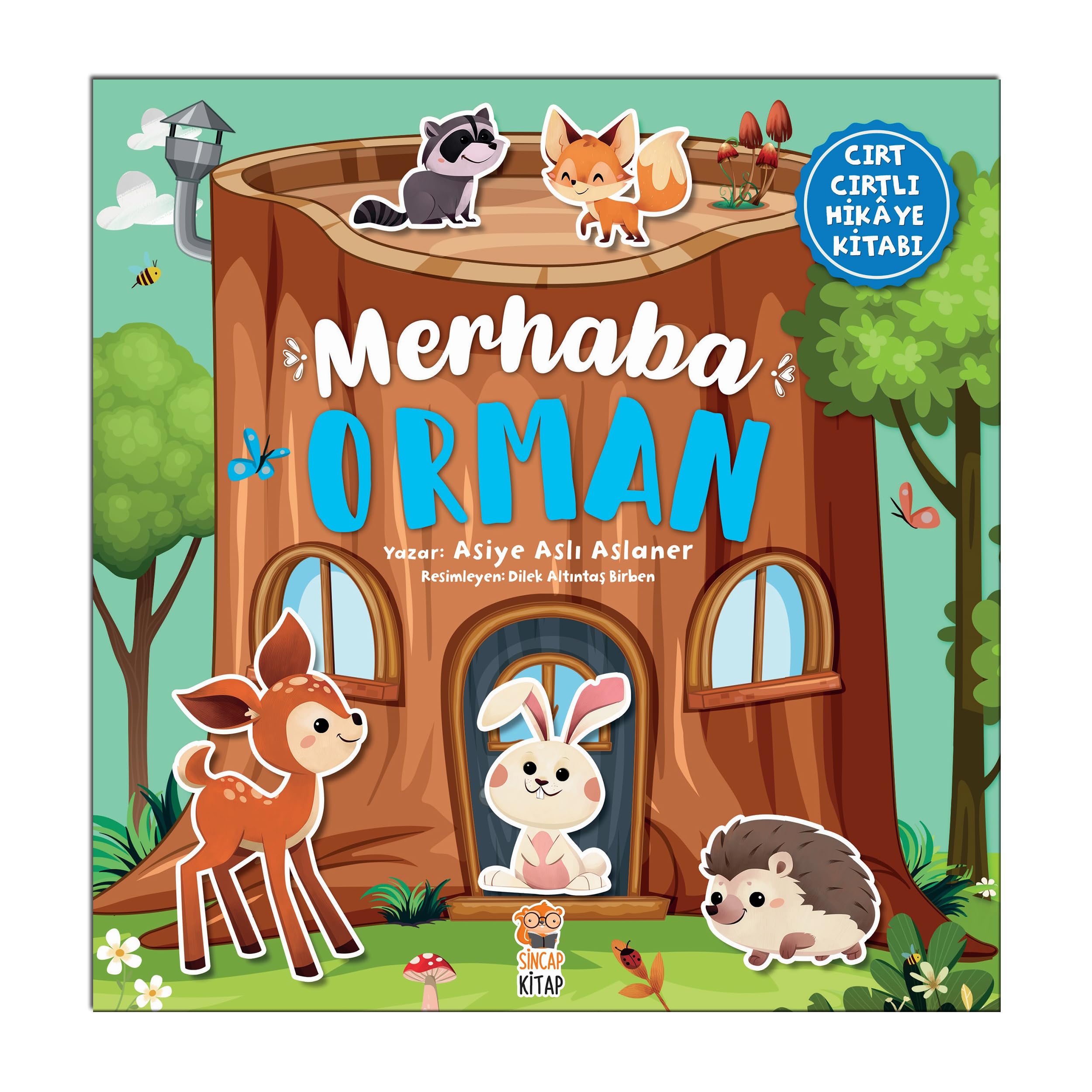 Merhaba Orman - Cirt Cirtli Hikaye Kitabi Fairy Tales & Legends
