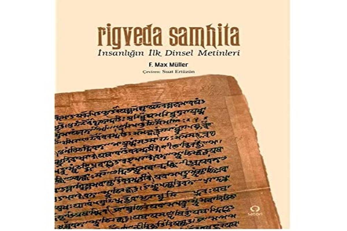 Rigveda Samhita - İnsanlığın İlk Dinsel Metinleri Books