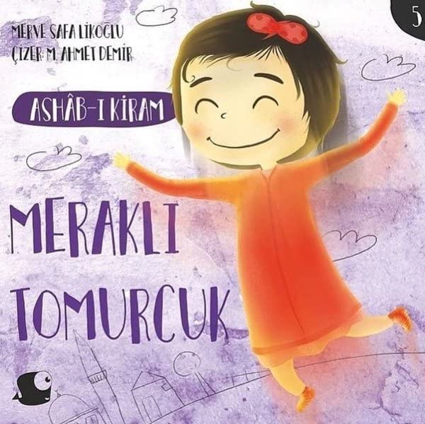Ashab-ı Kiram - Meraklı Tomurcuk Books