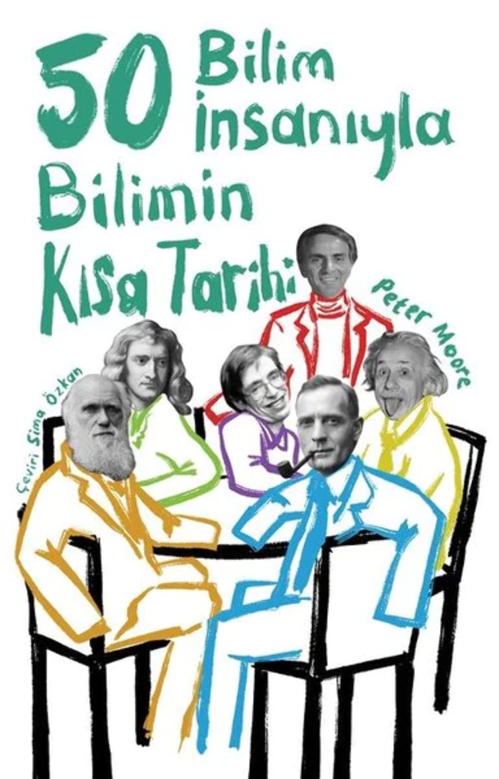 50 Bilim İnsanıyla Bilimin Kısa Tarihi Social Sciences