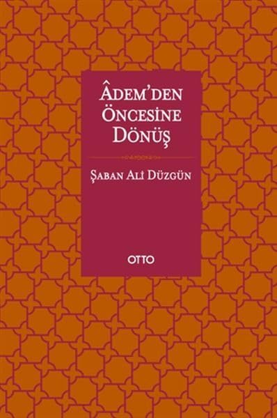 Ademden Öncesine Dönüs Religion & Esotericism