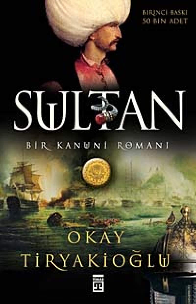 Sultan Bir Kanuni Romani Historical Fiction