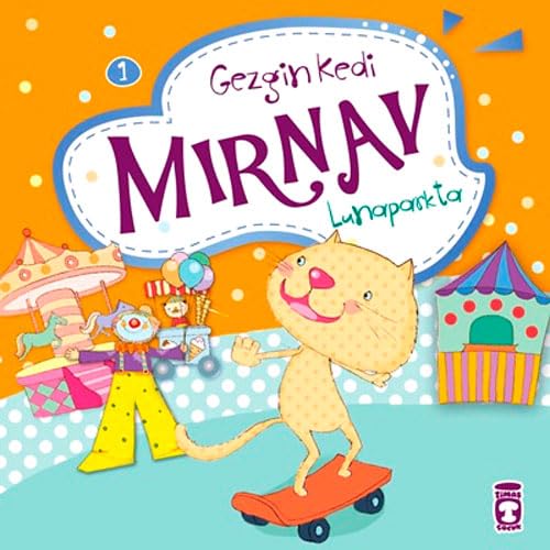 GEZGİN KEDİ MIRNAV LUNAPARKTA Contemporary literature