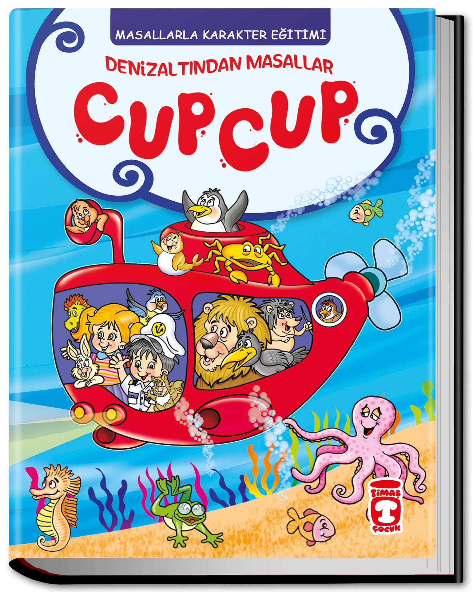 Deniz Altından Masallar Cupcup (Ciltli): Masallarla Değerler Eğitimi book
