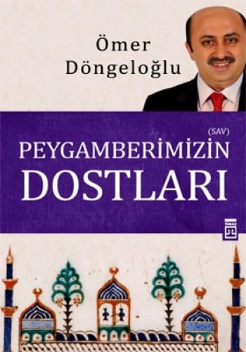 Peygamberimizin Dostlari Religion & Esotericism