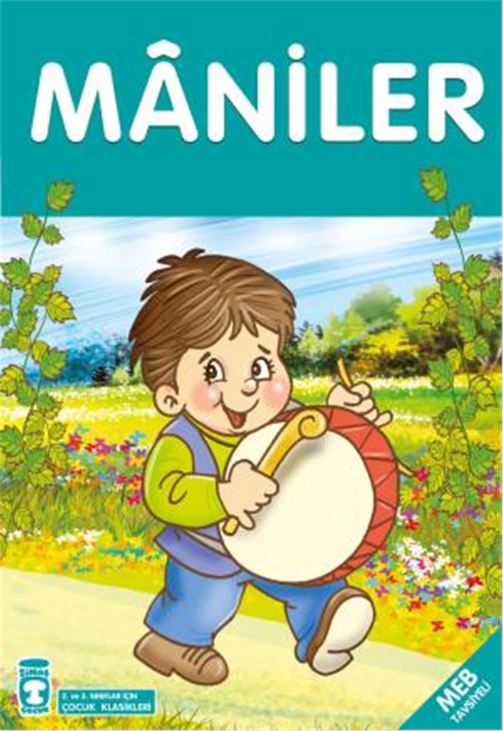 Maniler (Çocuk Klasikleri) Contemporary literature