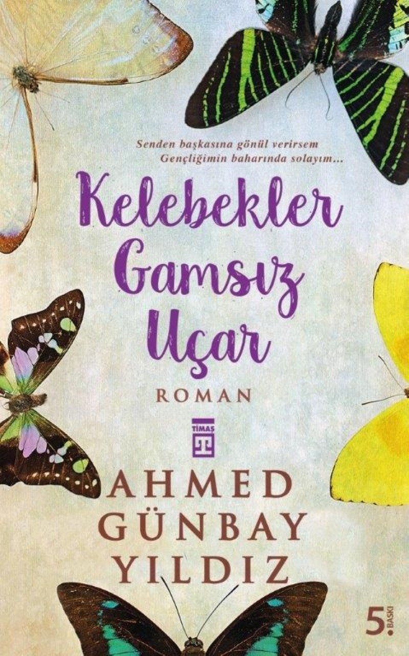 Kelebekler Gamsiz Ucar Historical Fiction