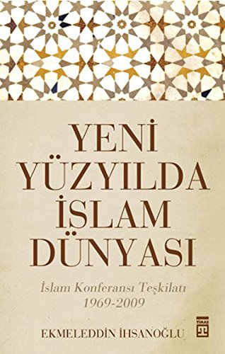 Yeni Yüzyilda Islam Dünyasi Religion & Esotericism