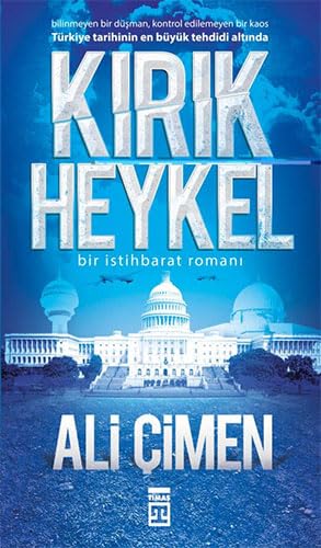Kırık Heykel: Bir İstihbarat Romanı book