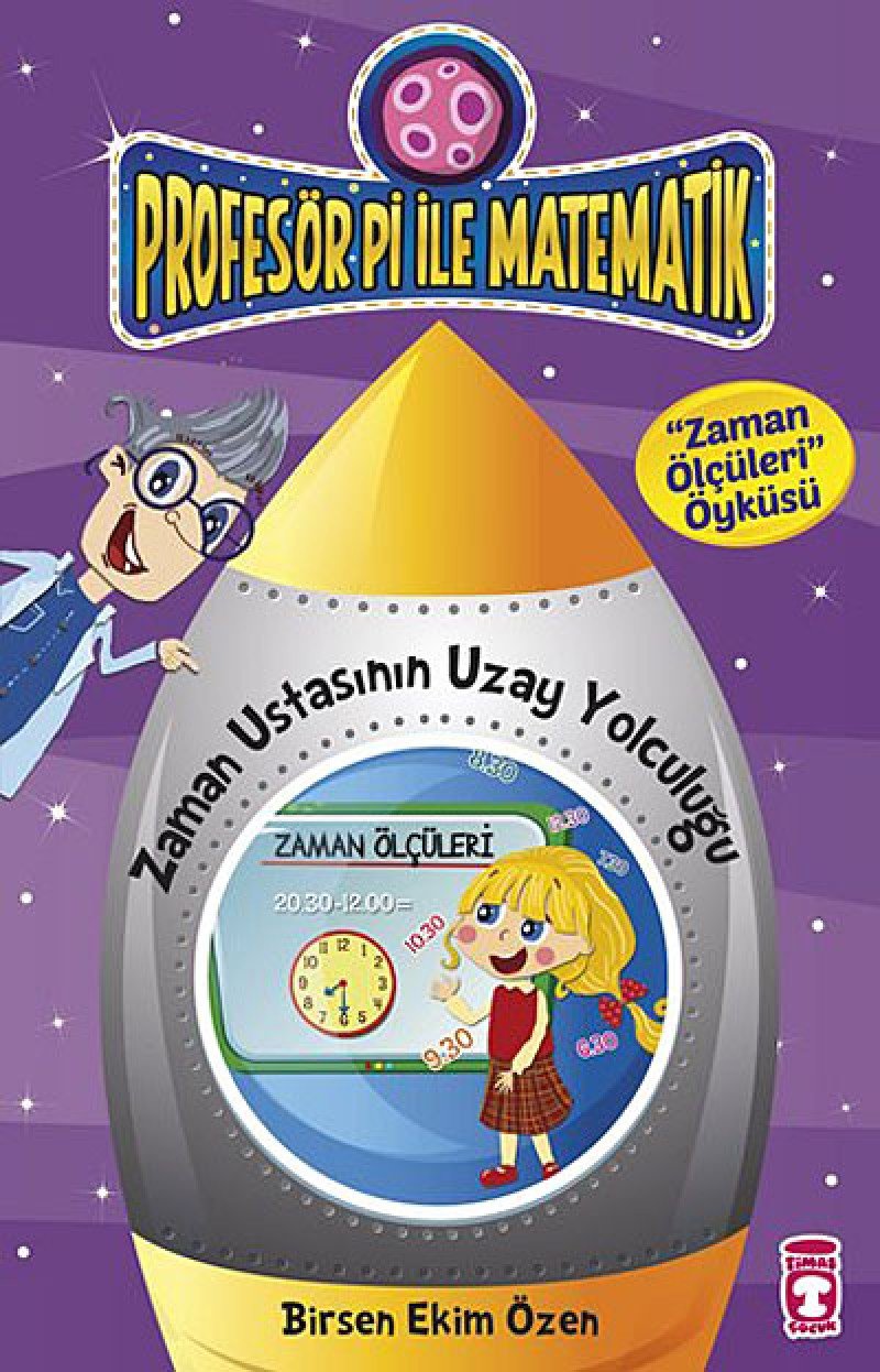 Profesör Pi ile Matematik - Zaman Ustasinin Yolculugu Fairy Tales & Legends