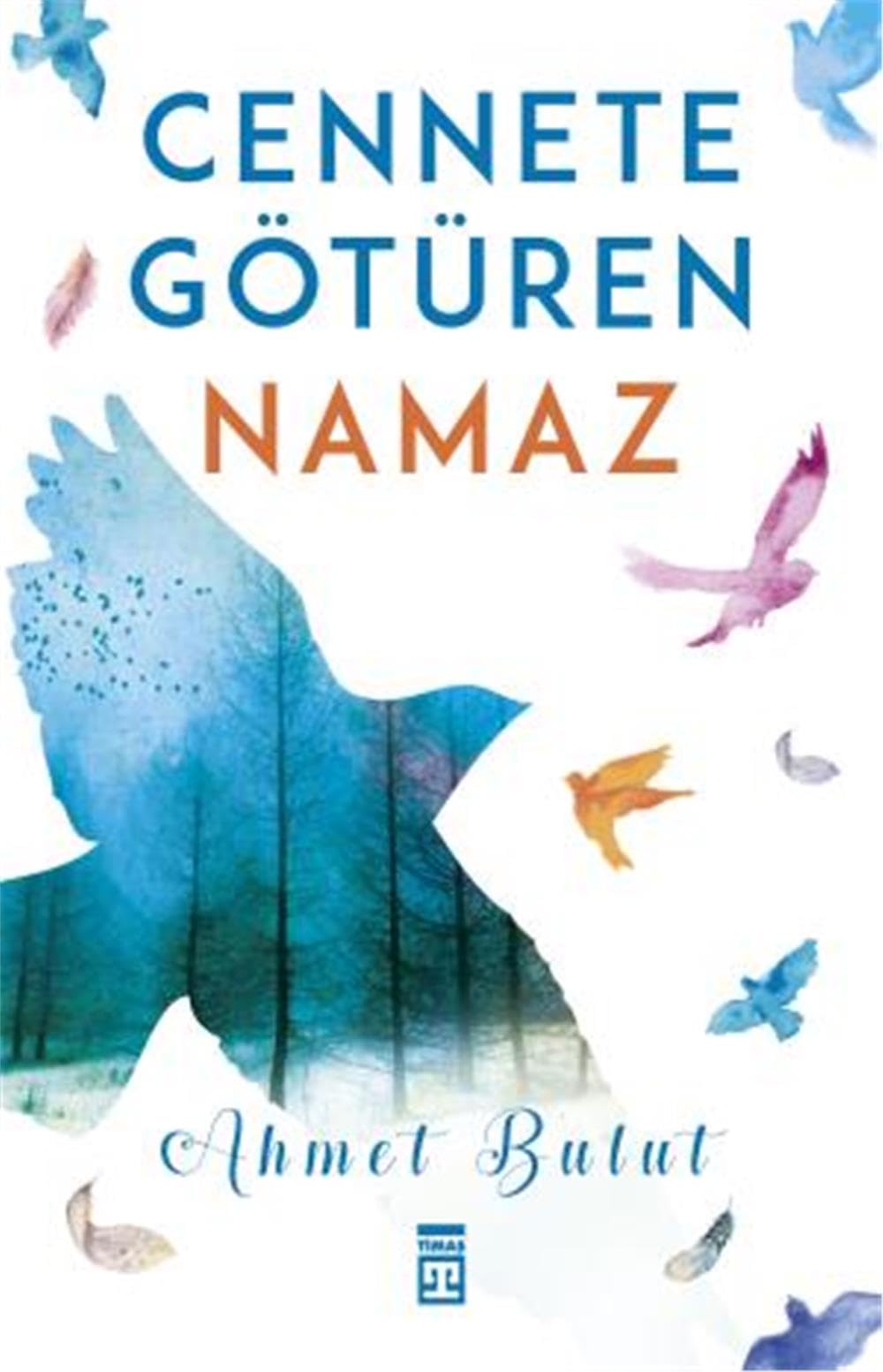 Cennete Götüren Namaz Religion & Esotericism