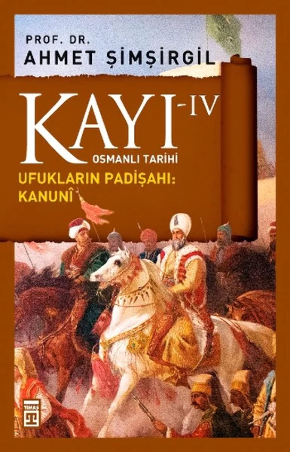 Kayi 4 - Ufuklarin Padisahi Kanuni 4. Kitap Study Guides