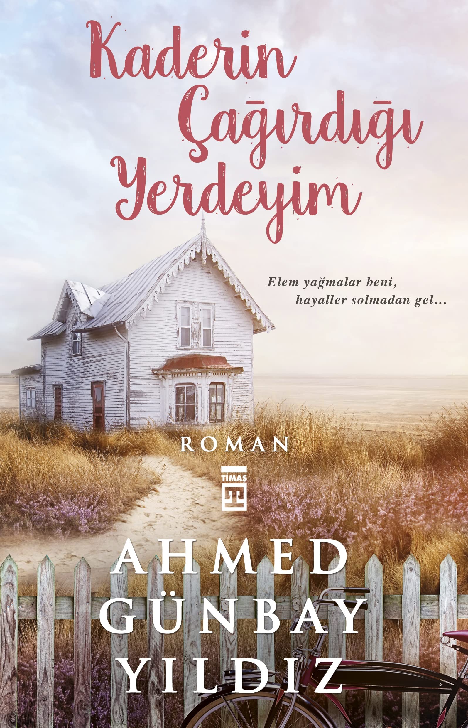 Kaderin Cagirdigi Yerdeyim Historical Fiction