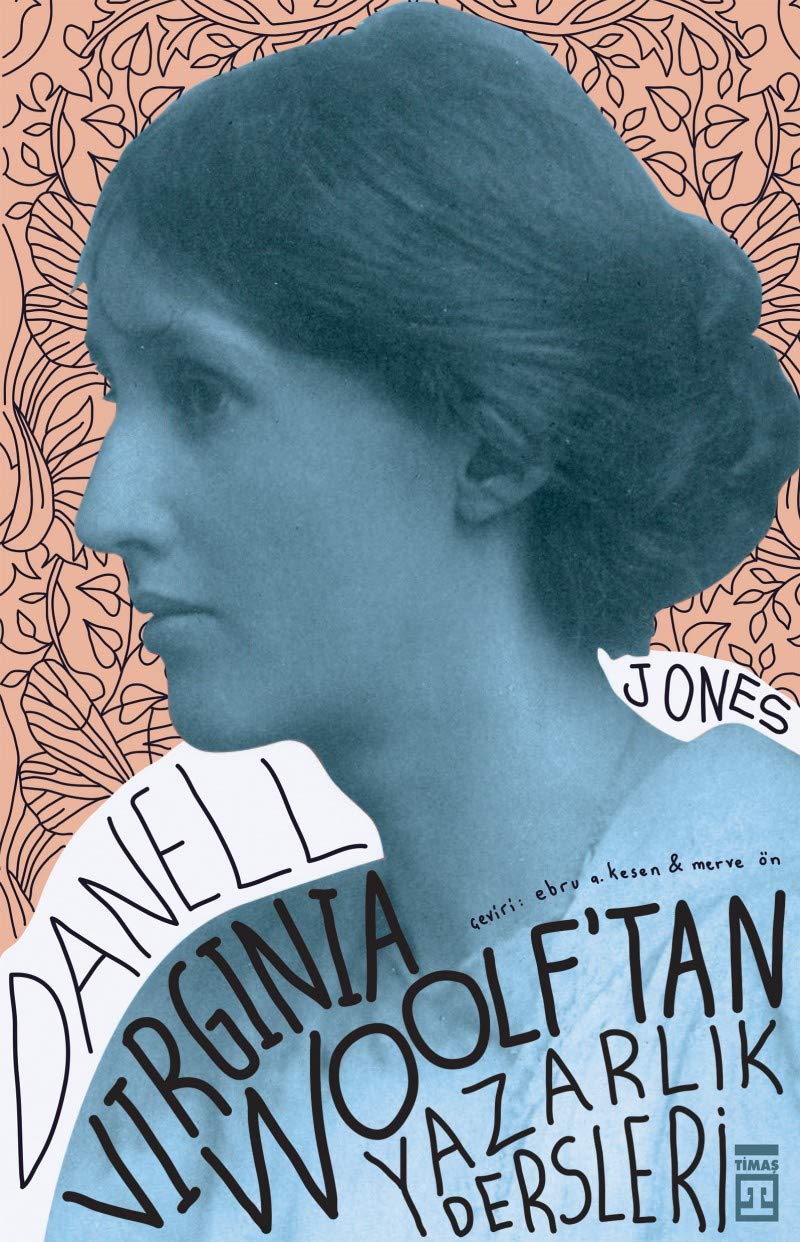Virginia Woolf'tan Yazarlık Dersleri Contemporary literature