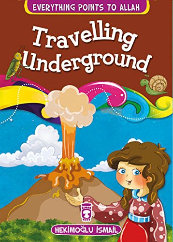Traveling Underground Fairy Tales & Legends