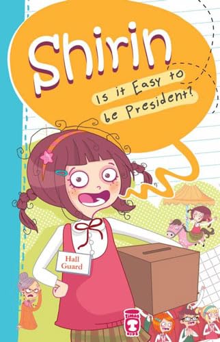 Shirin - Is It Easy to be President Birsen Ekim ?zen Fairy Tales & Legends