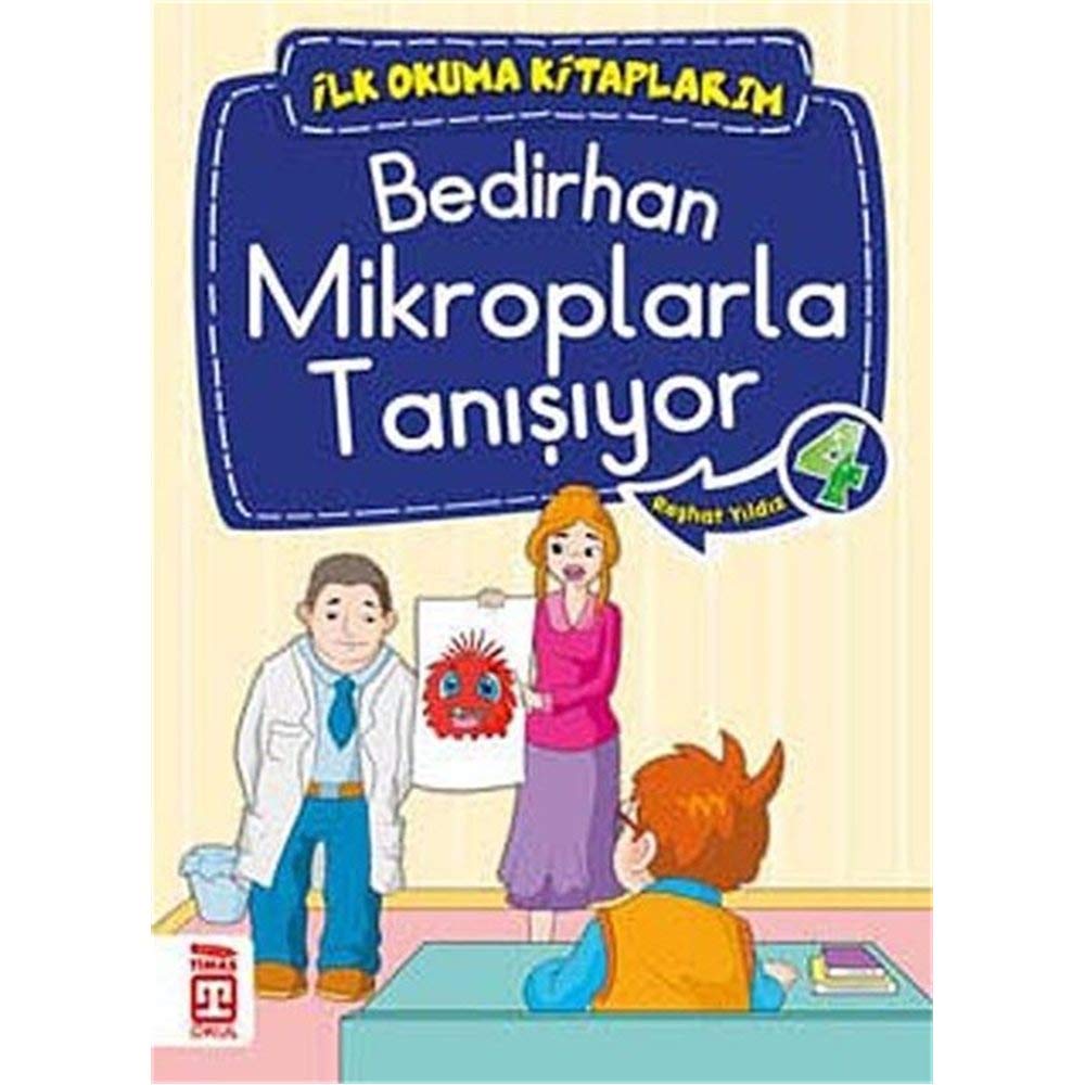 Bedirhan Mikroplarla Tanisiyor 4 - Ilk Okuma Kitaplarim Books