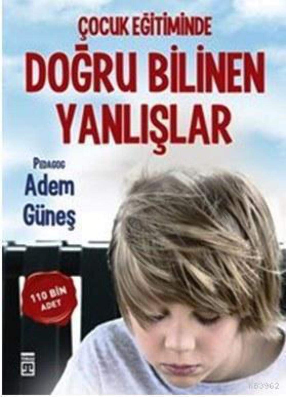 Cocuk Egitiminde Dogru Bilinen Yanlislar Learning & Reference