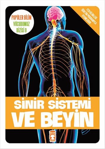 Sinir Sistemi ve Beyin / Vücudumuz Dizisi book