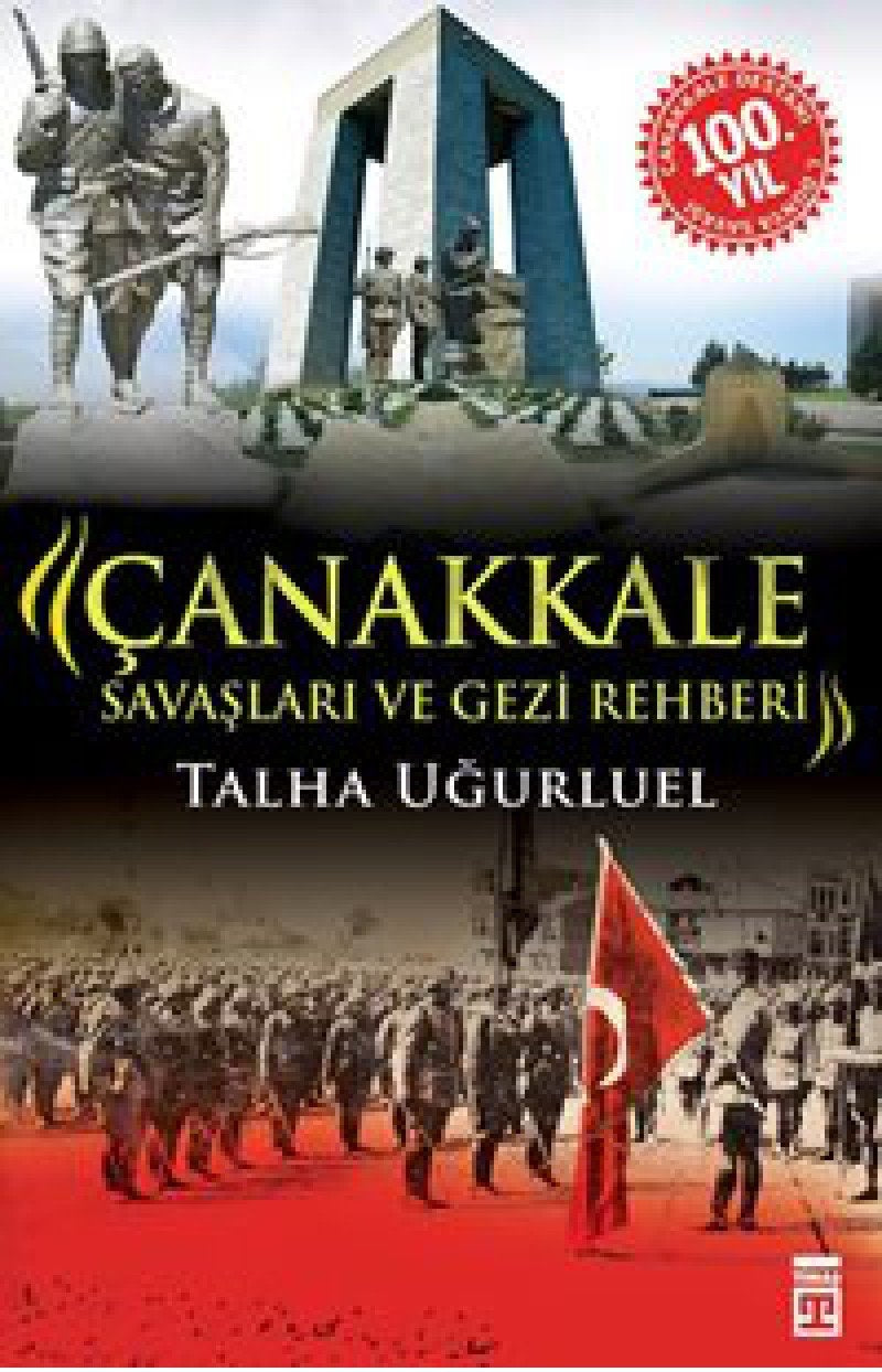 Canakkale Savaslari ve Gezi Rehberi book