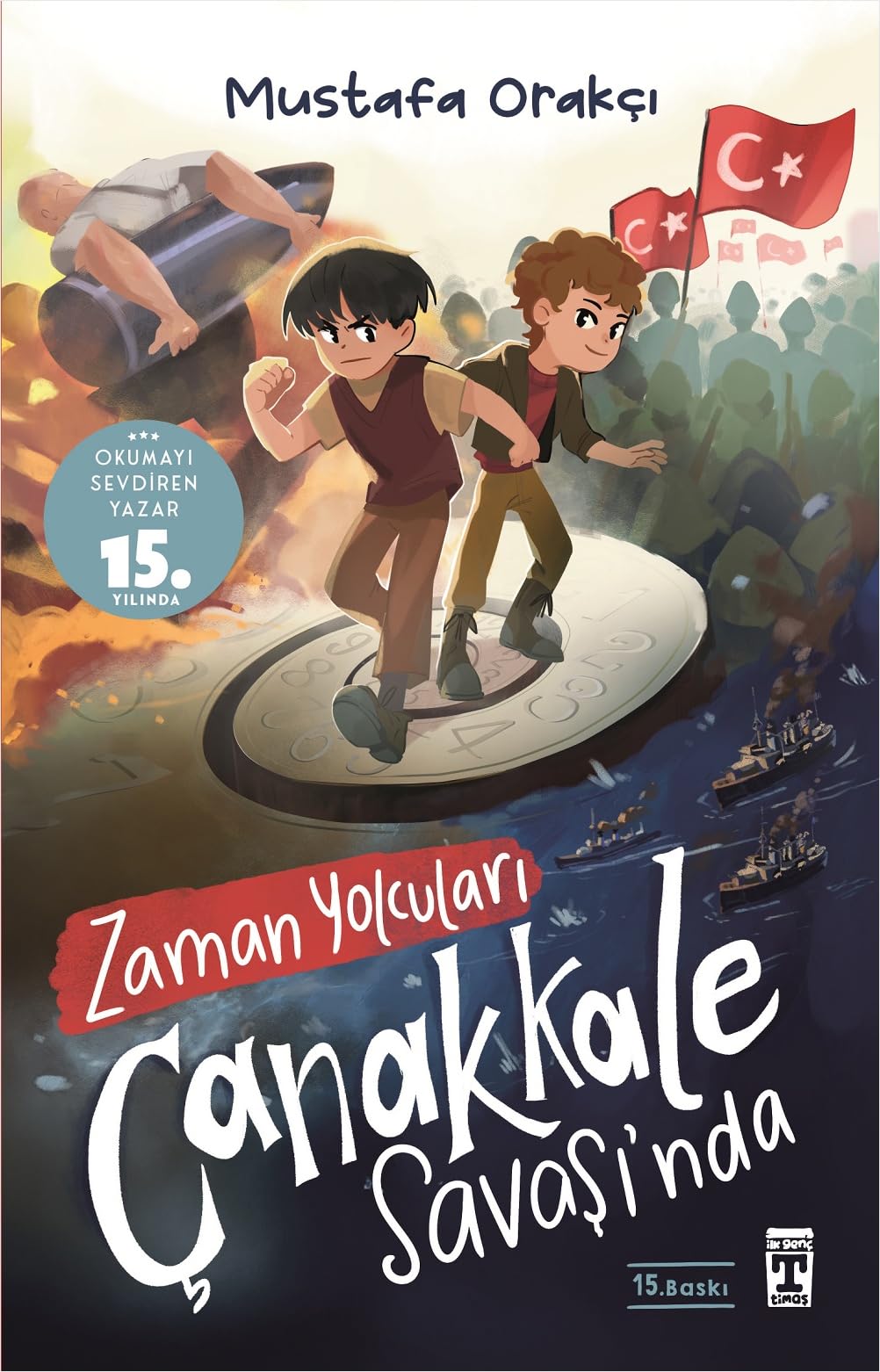 Zaman Yolculari Canakkale Savasinda Contemporary literature
