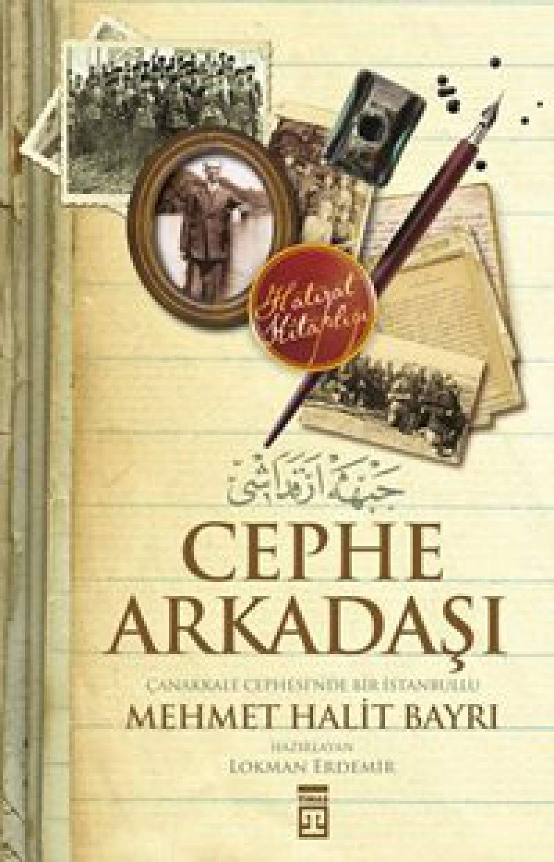 Cephe Arkadaşı-Çanakkale Cephesi'nd Art & Literature