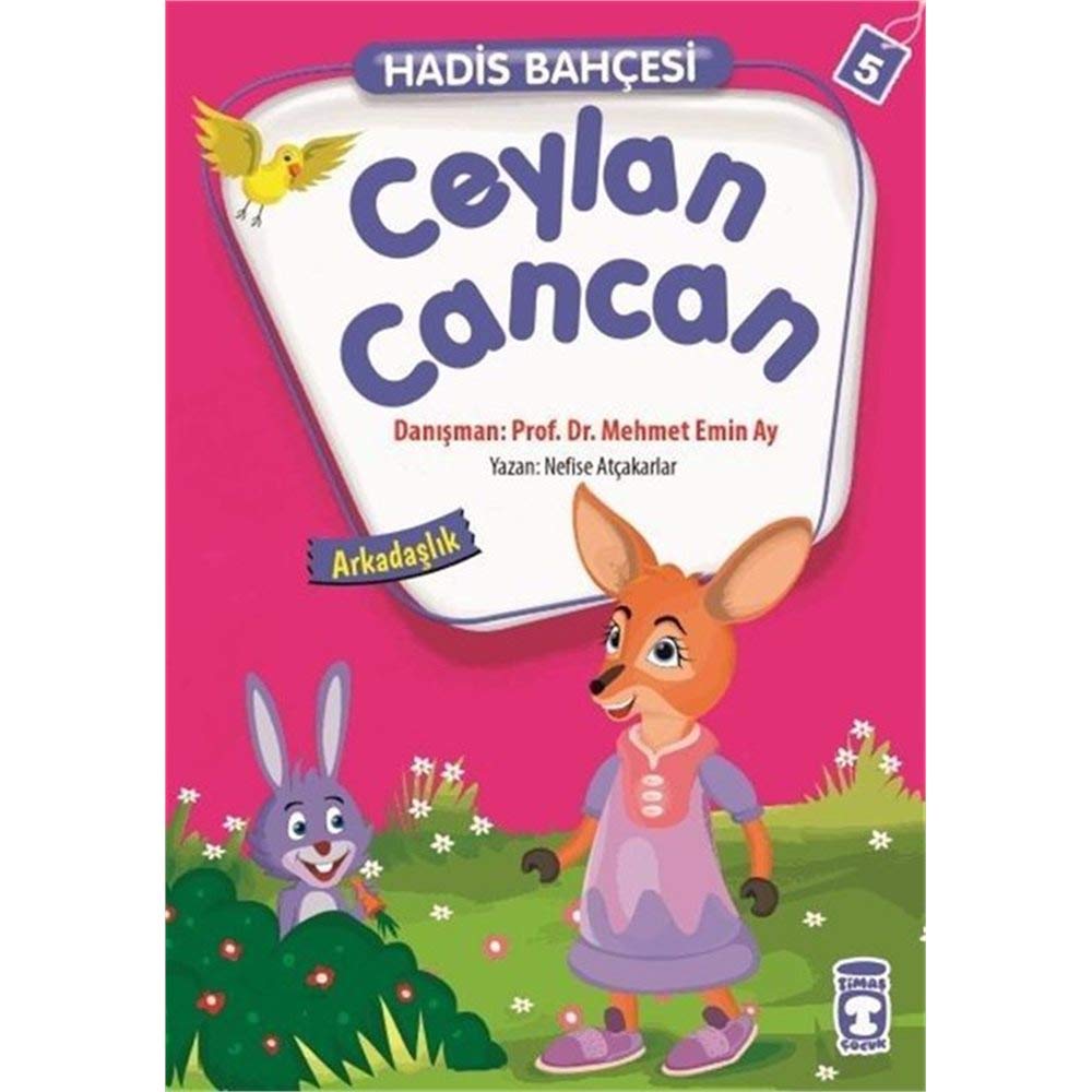 Hadis Bahcesi 5 - Ceylan Cancan Arkadaslik: Hadis Bahçesi 5 Fairy Tales & Legends