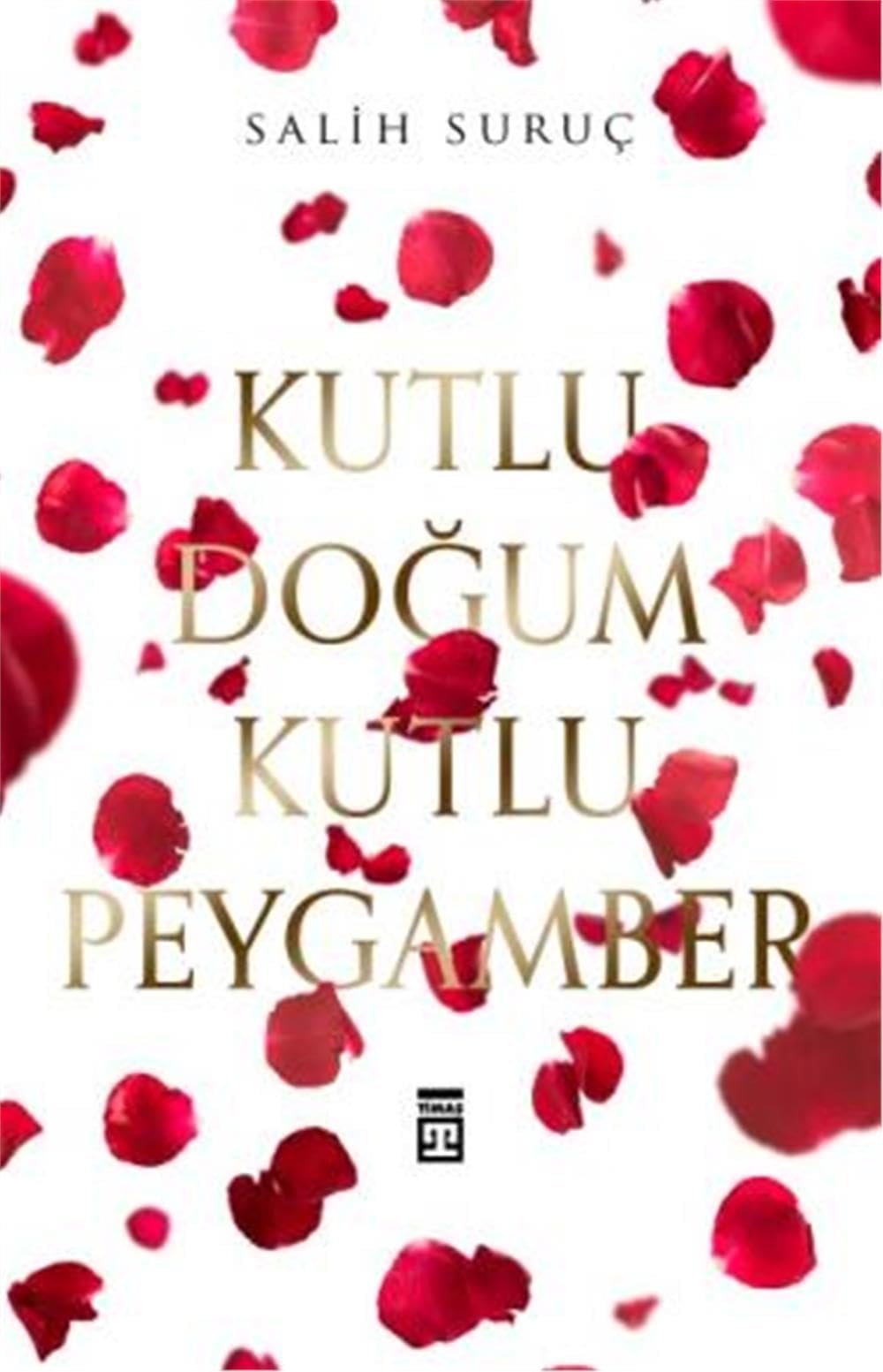 Kutlu Dogum Kutlu Peygamber Non-fiction