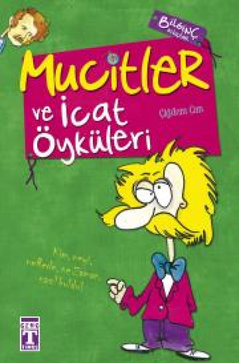 Mucitler ve İcat Öyküleri Business & Technology