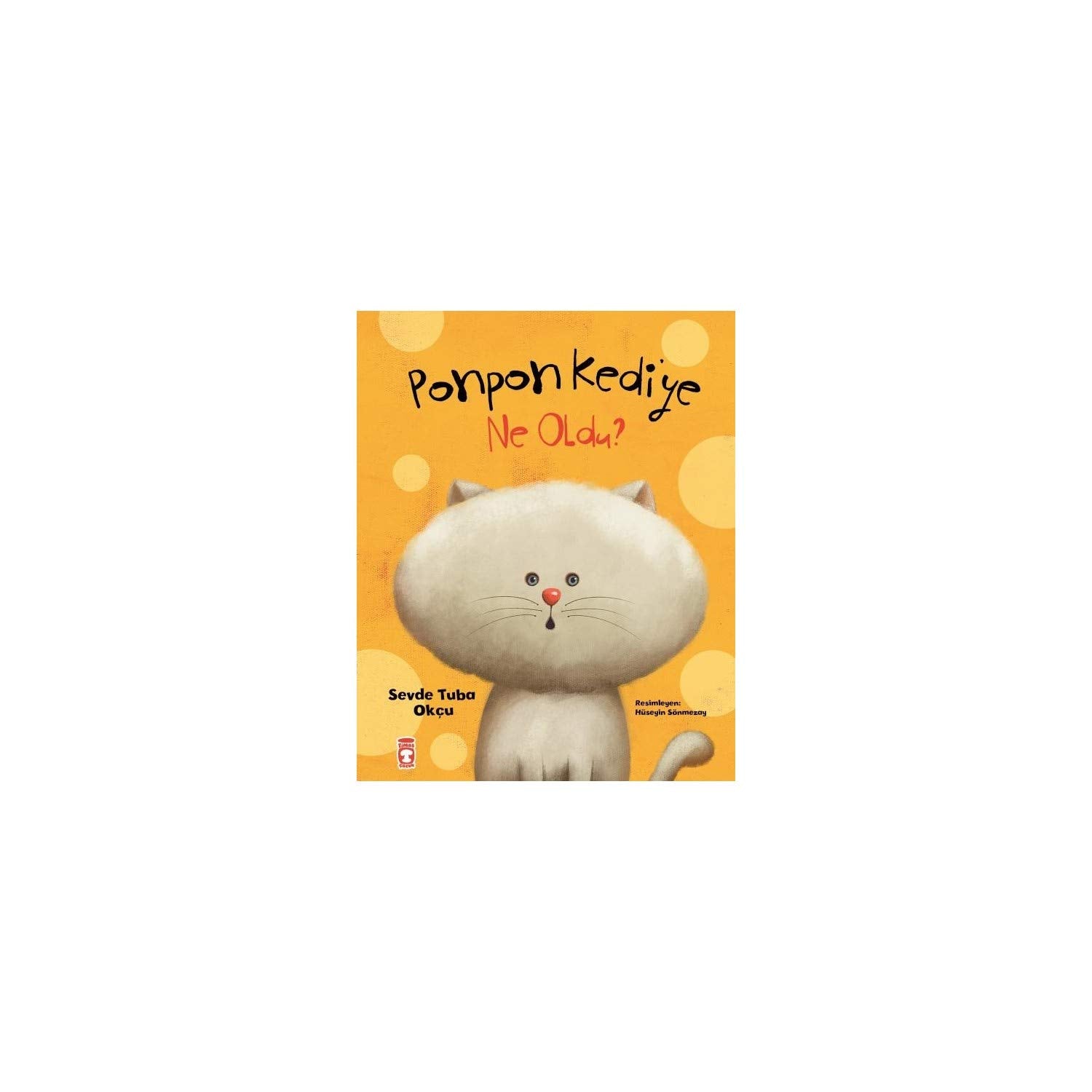 Ponpon Kediye Ne Oldu: Ciltli Fairy Tales & Legends