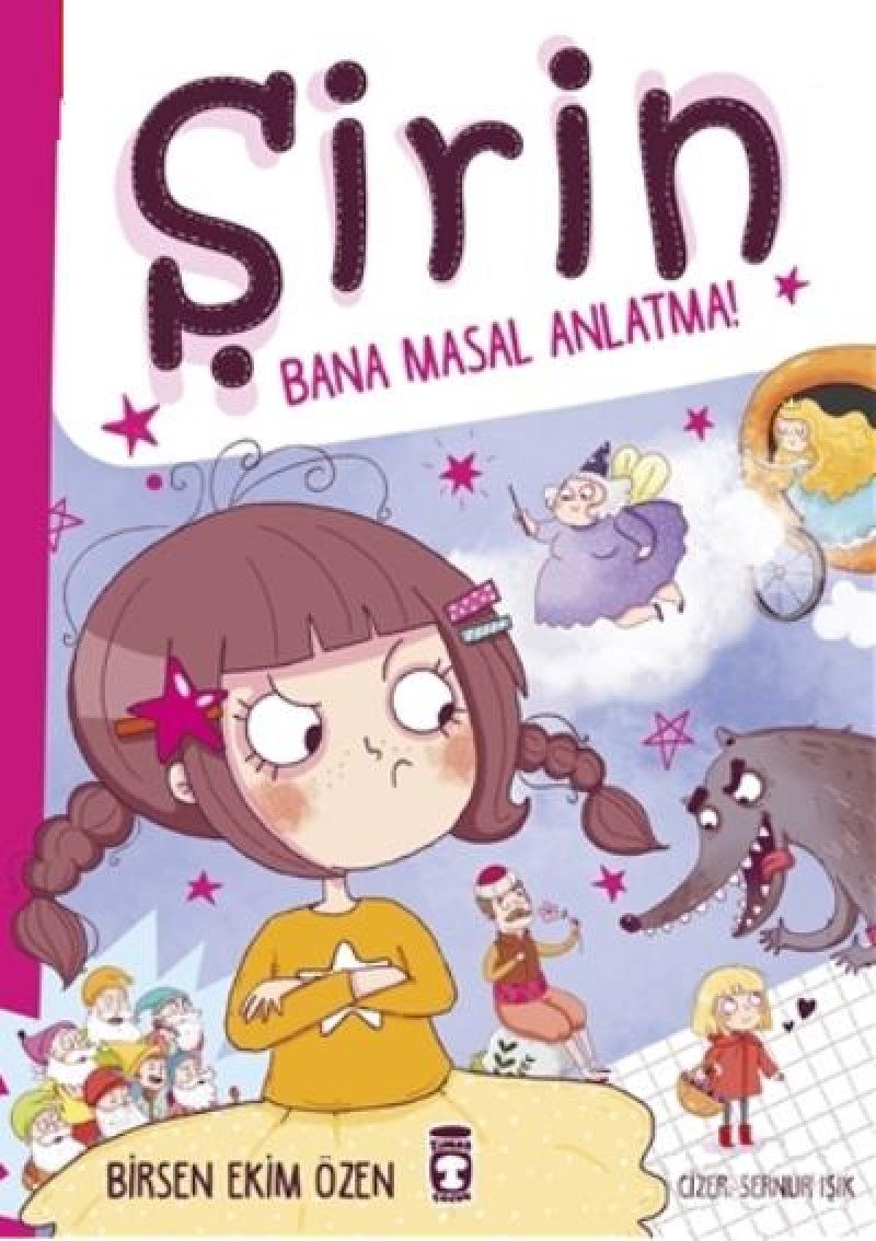 Şirin - Bana Masal Anlatma! (Ciltli) book