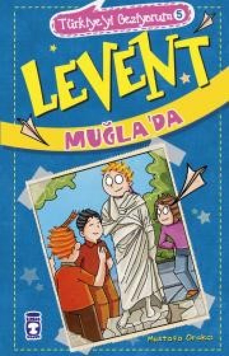Türkiye'yi Geziyorum 5 - Levent Muğla’da Contemporary literature