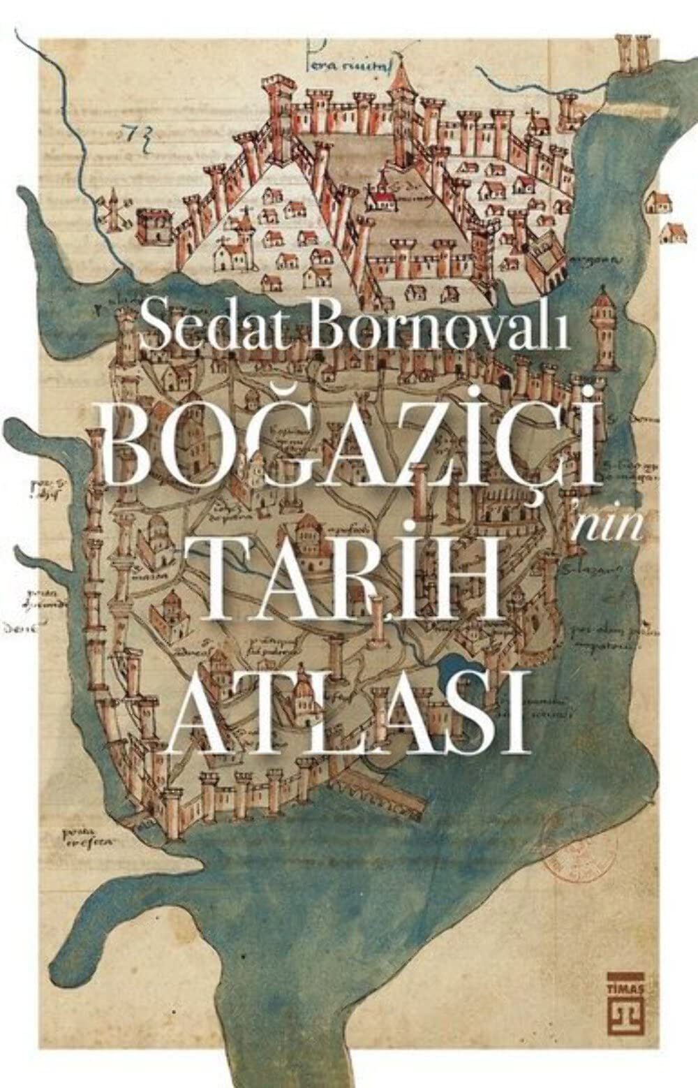 Bogazicinin Tarih Atlasi Study Guides