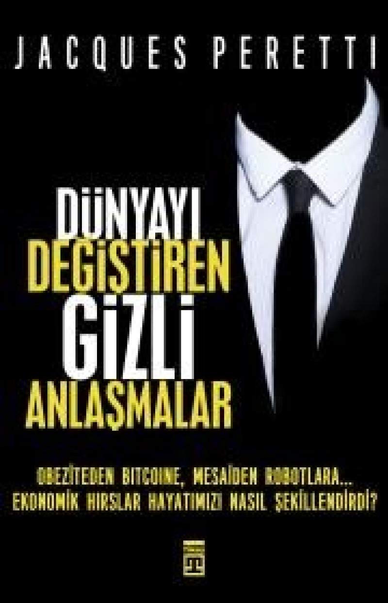 Dünyayi Degistiren Gizli Anlasmalar Social Sciences