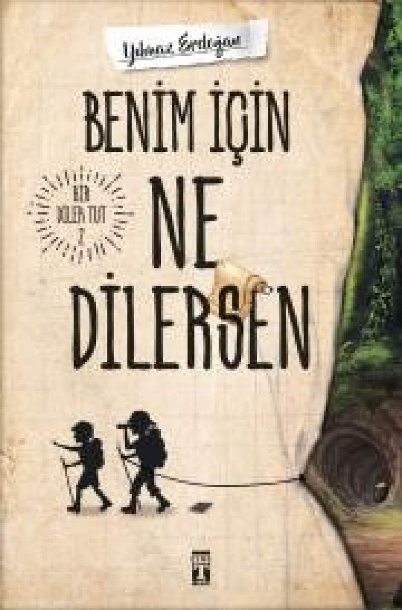 Benim Icin Ne Dilersen - Bir Dilek Tut 2 Historical Fiction
