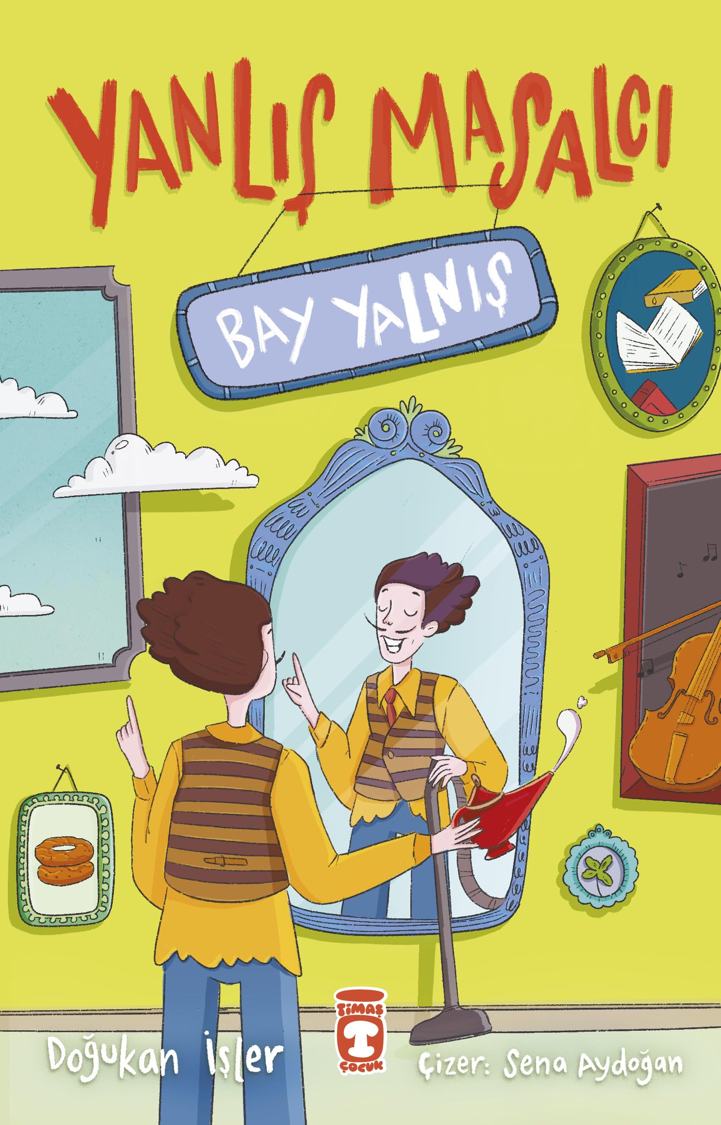 Yanlis Masalci Bay Yalnis Fairy Tales & Legends