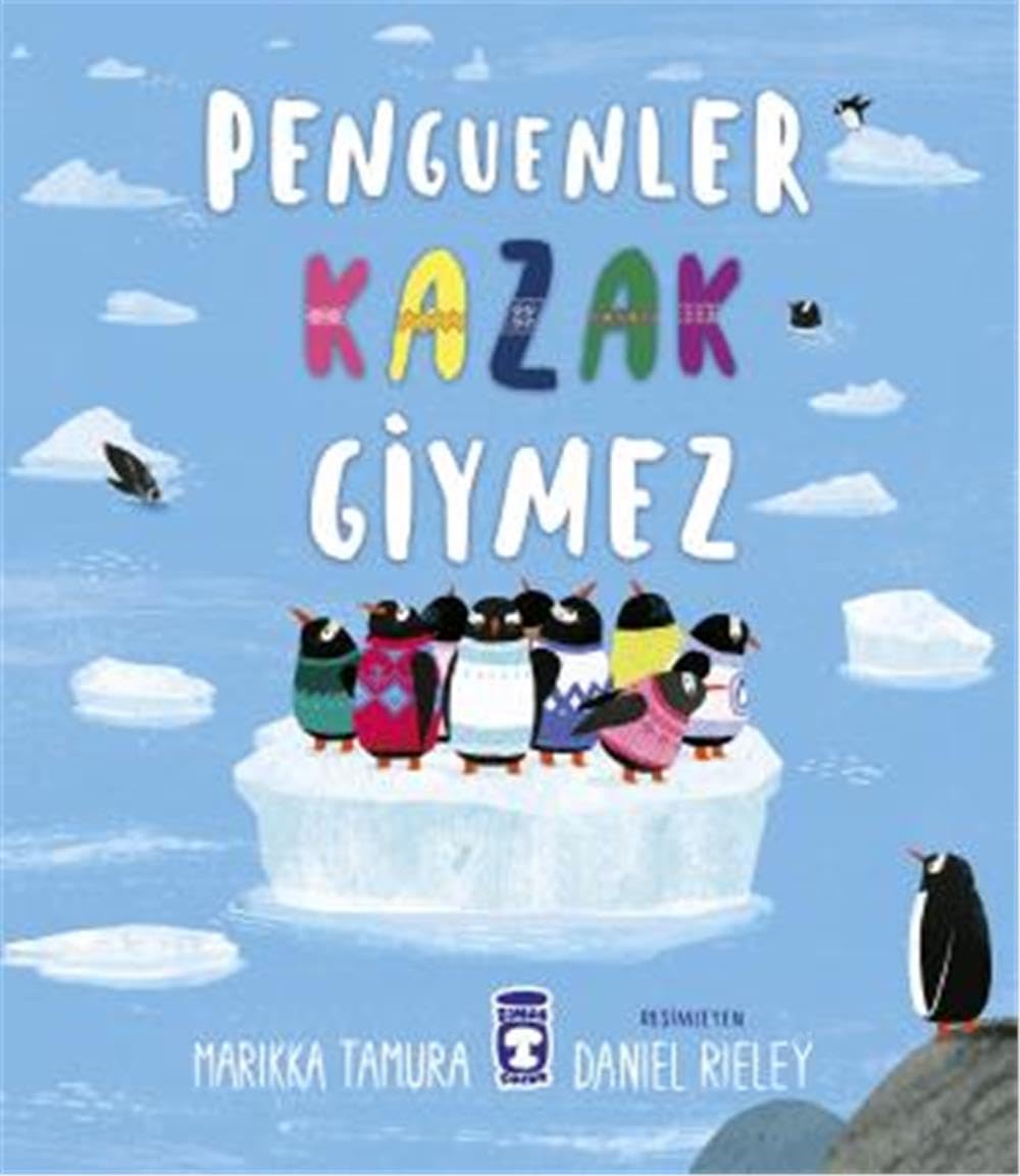 Penguenler Kazak Giymez Contemporary literature