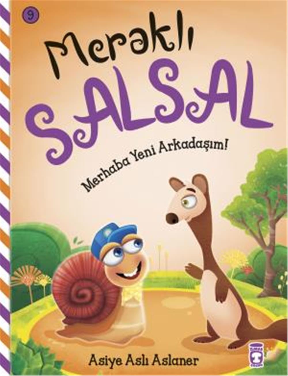 Merhaba Yeni Arkadasim Merakli Salsal 9 Contemporary literature
