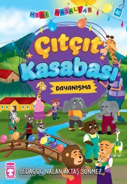 Mini Masallar 5 - Çıtçıt Kasabası: Dayanışma Fairy Tales & Legends