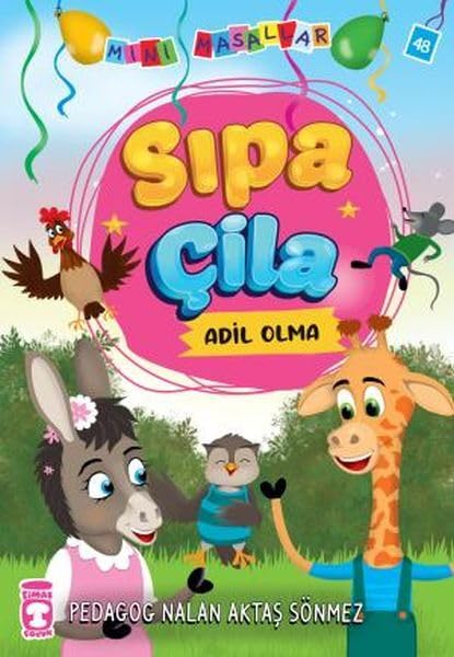 Mini Masallar 5 - Sıpa Çila: Adil Olma Fairy Tales & Legends