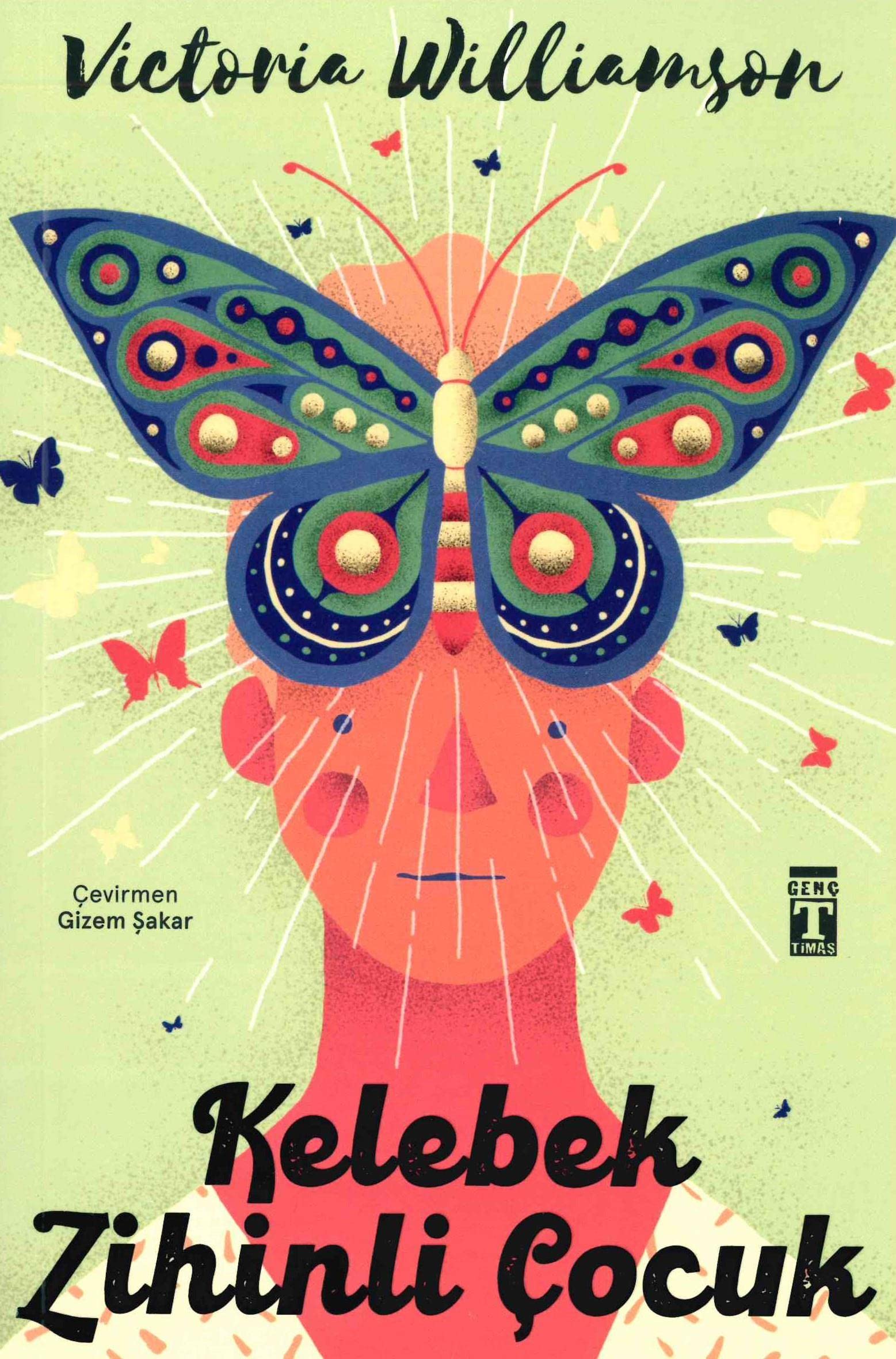 Kelebek Zihinli Çocuk Contemporary literature