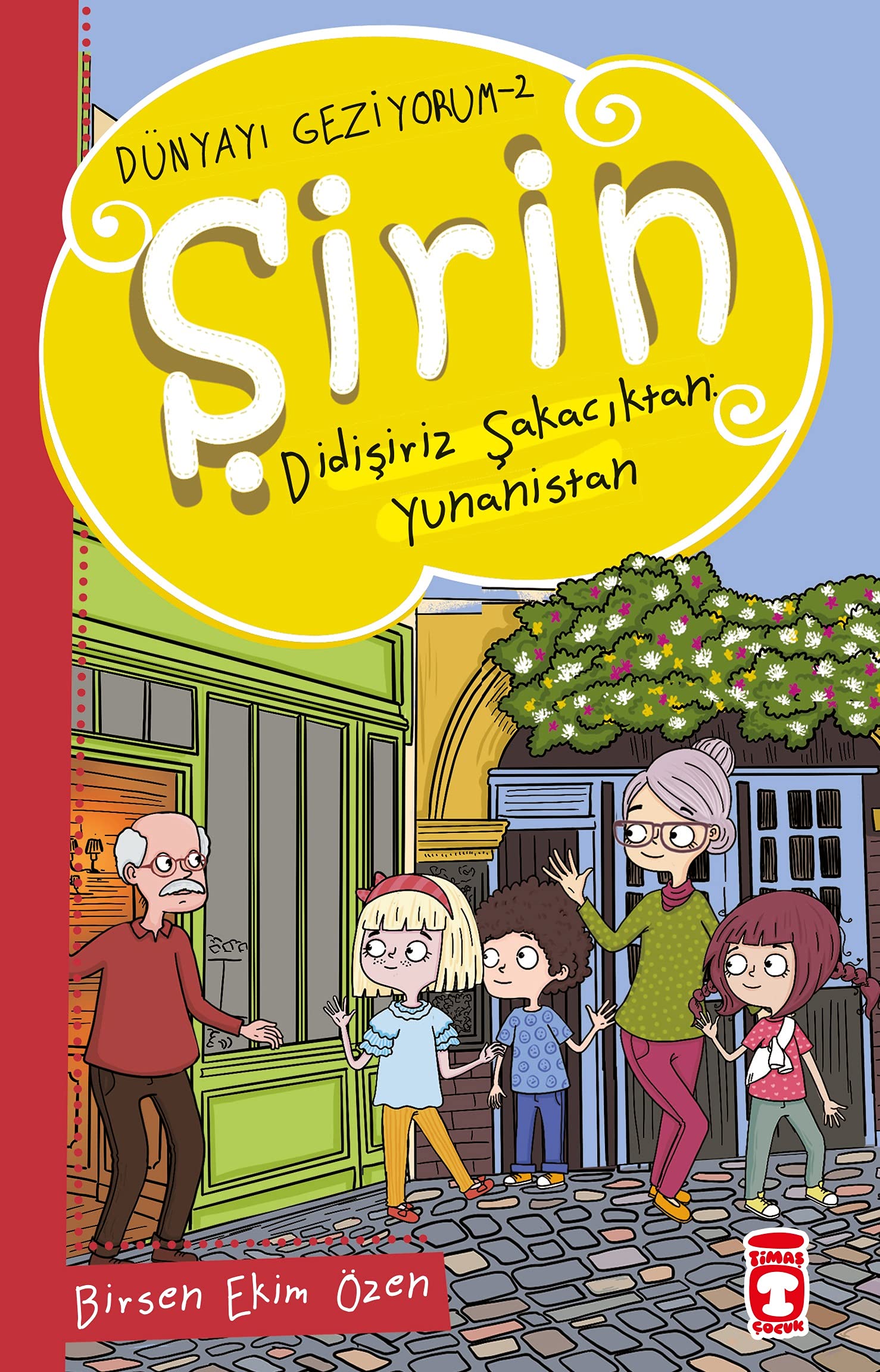Sirin Didisiriz Sakaciktan Yunanistan Fairy Tales & Legends