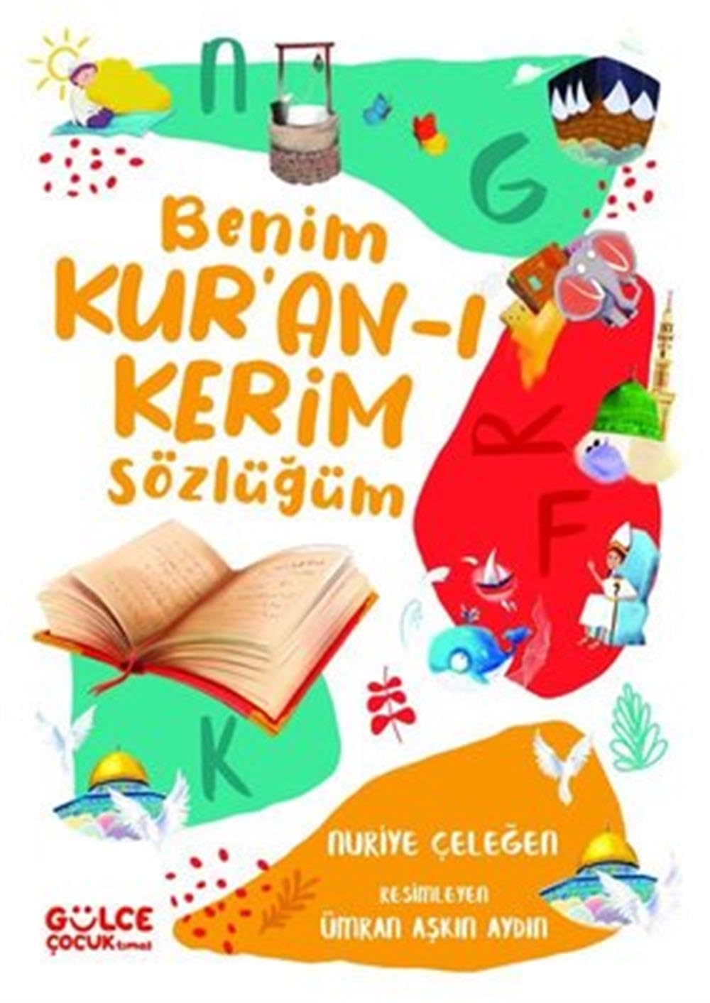Benim Kur'an-ı Kerim Sözlüğüm (Fleksi Cilt) Books