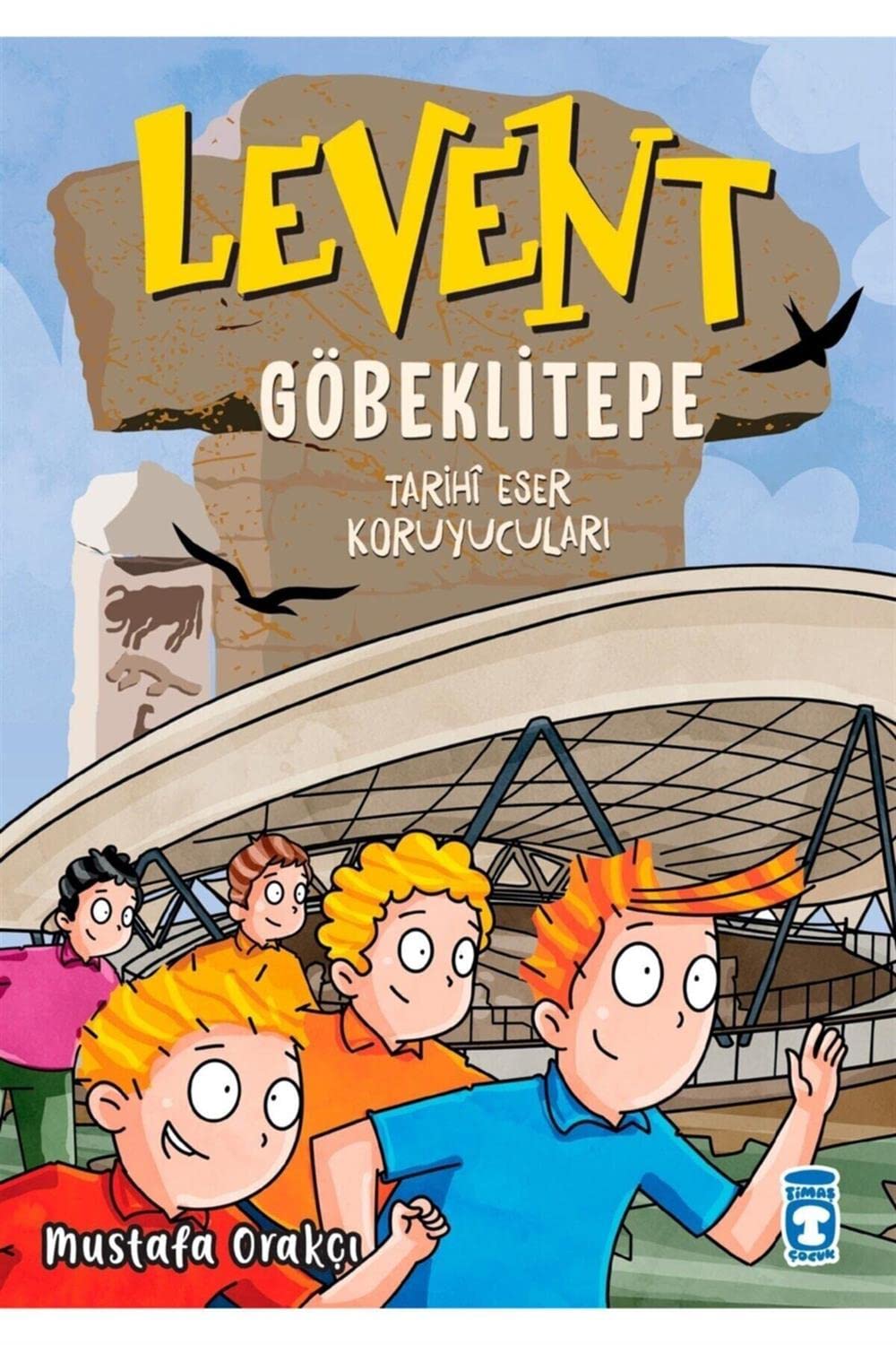 Levent Göbeklitepe - Tarihi Eser Koruyuculari book