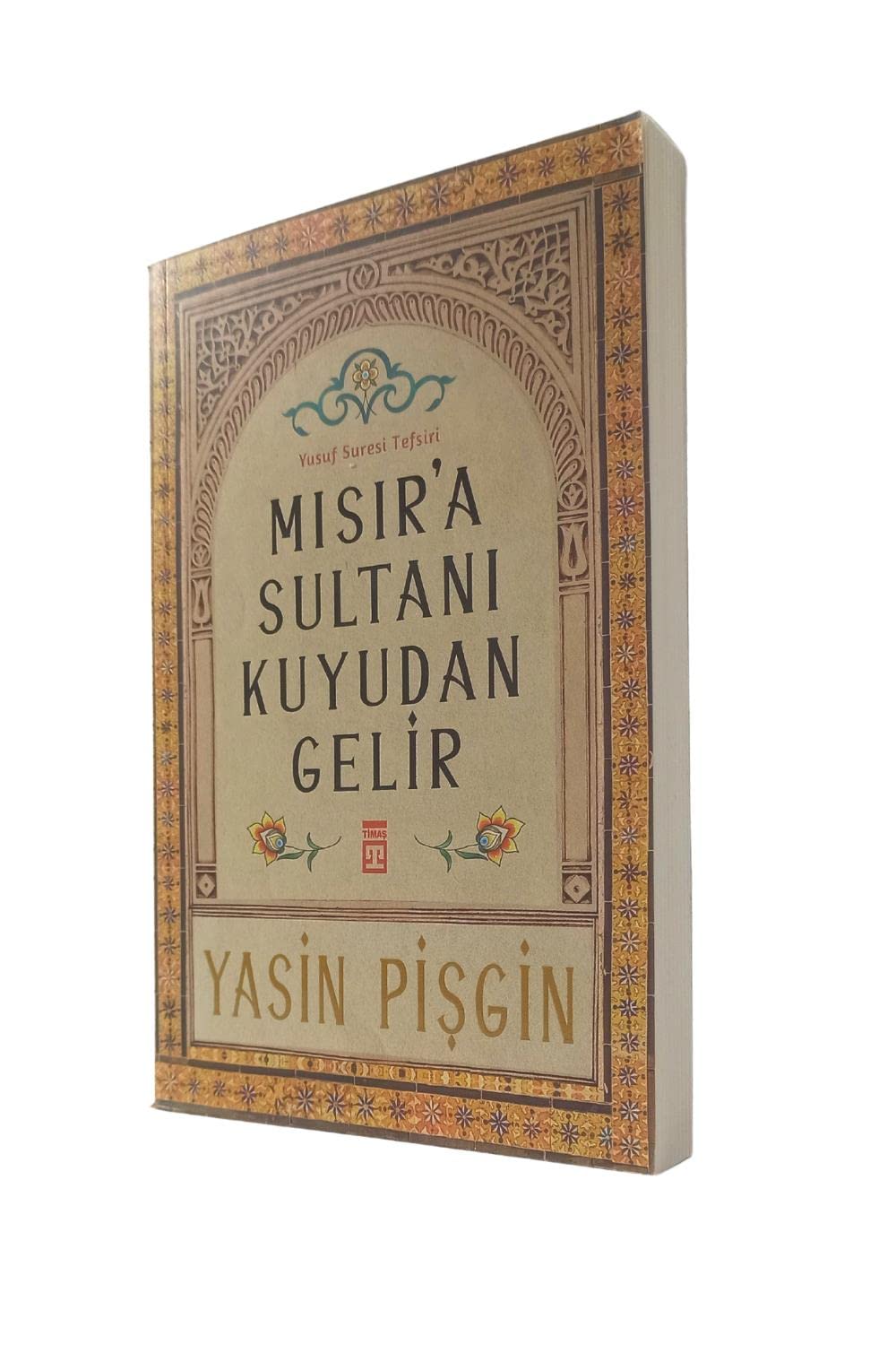 Misira Sultani Kuyudan Gelir: Yusuf Suresi Tefsiri Religion & Esotericism